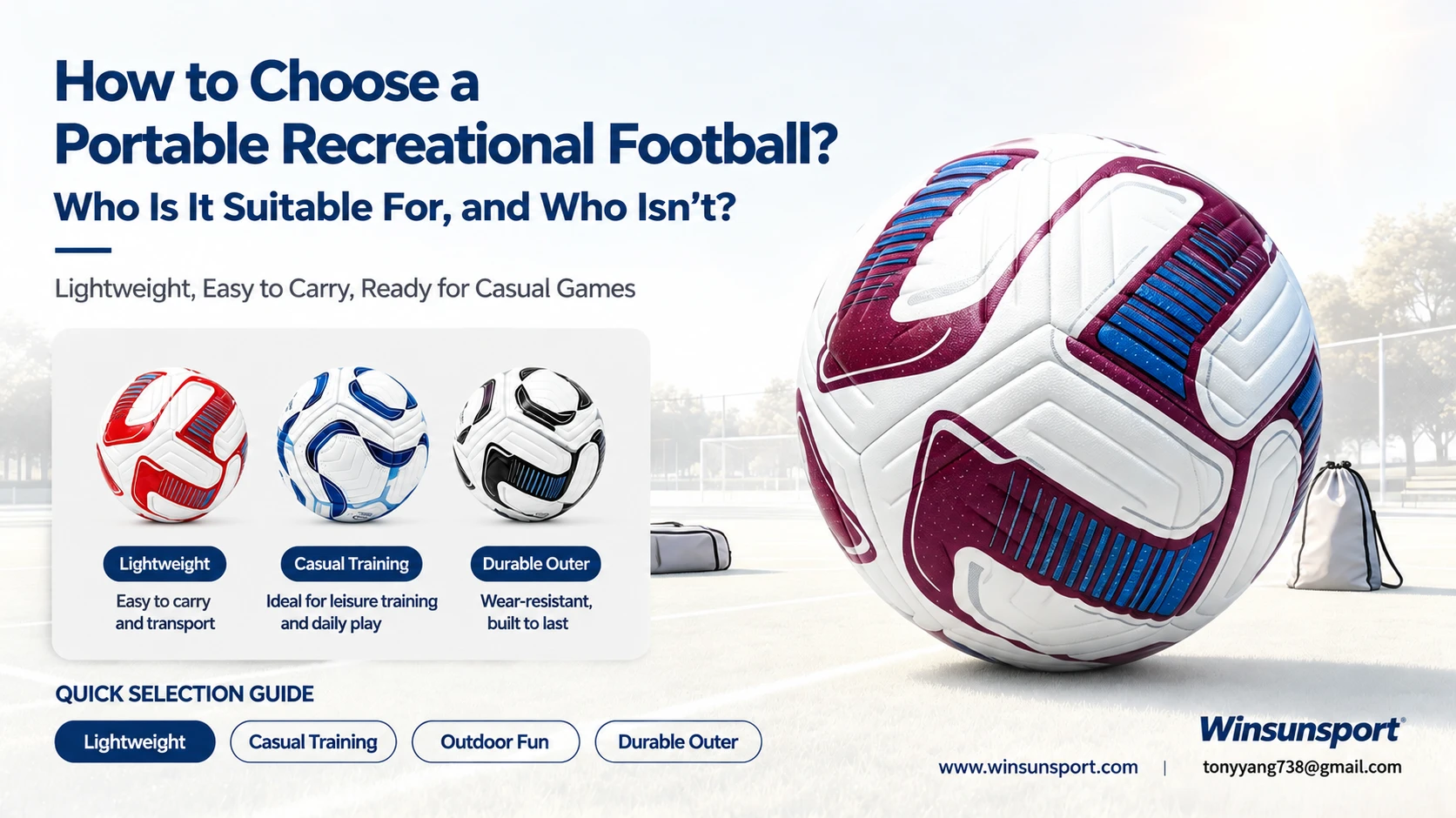 How to choose a Portable Recreational Football? Who is it suitable for and who is it not suitable for?