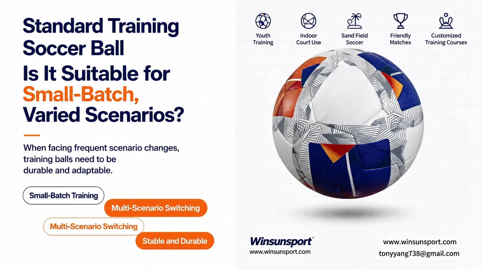 Is the Standard Training Soccer Ball suitable for small-batch, high-variety scenarios?